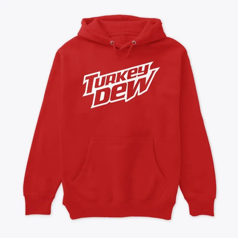 Turkey Dew Hoodie